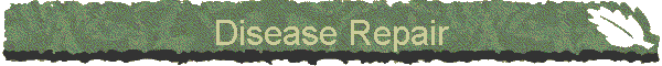 Disease Repair